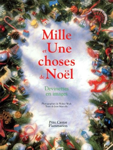 Mille et une choses de Noël. Devinettes en images 9782081608351