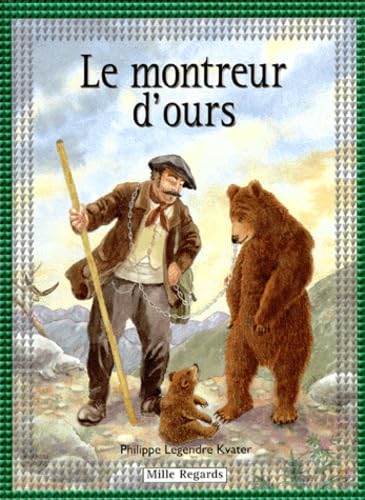 Le montreur d'ours 9782736627300