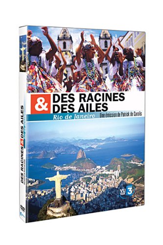 Des racines et des ailes : Rio de Janeiro 3333297291521