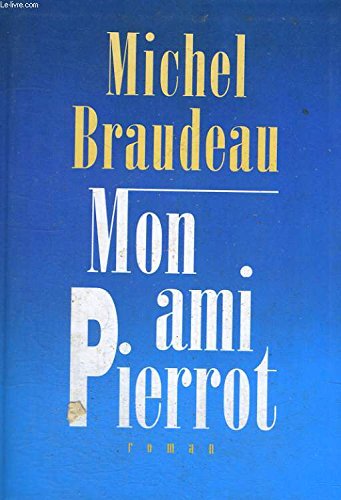 Mon ami pierrot 9782286049690