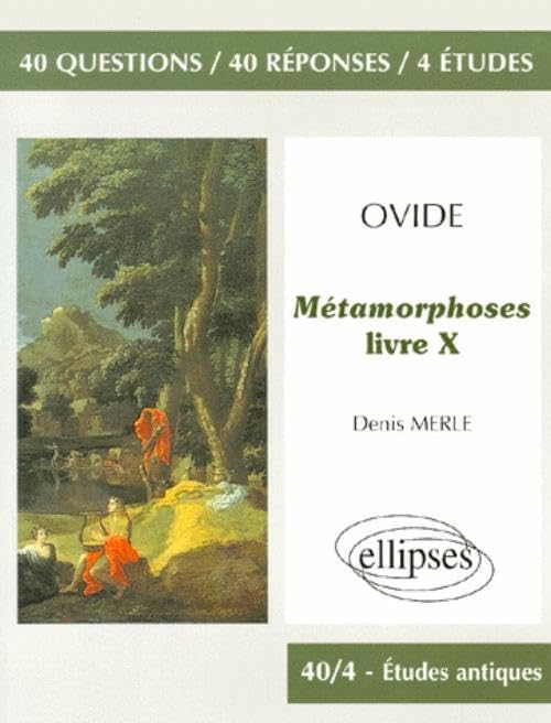 Ovide, Métamorphoses (Livre X), Ovide 9782729869014