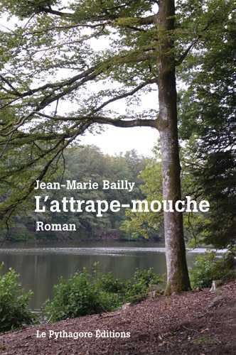 L'attrape-mouche: Ou L'obsession de la reconnaissance 9782372310826