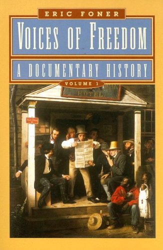 Voices of Freedom: A Documentary History 9780393925036