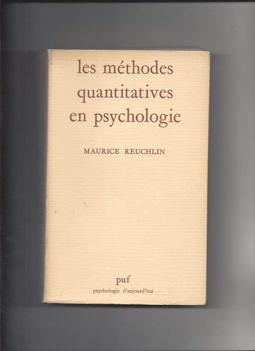 Les méthodes quantitatives en psychologie, 2e édition 9782130412878