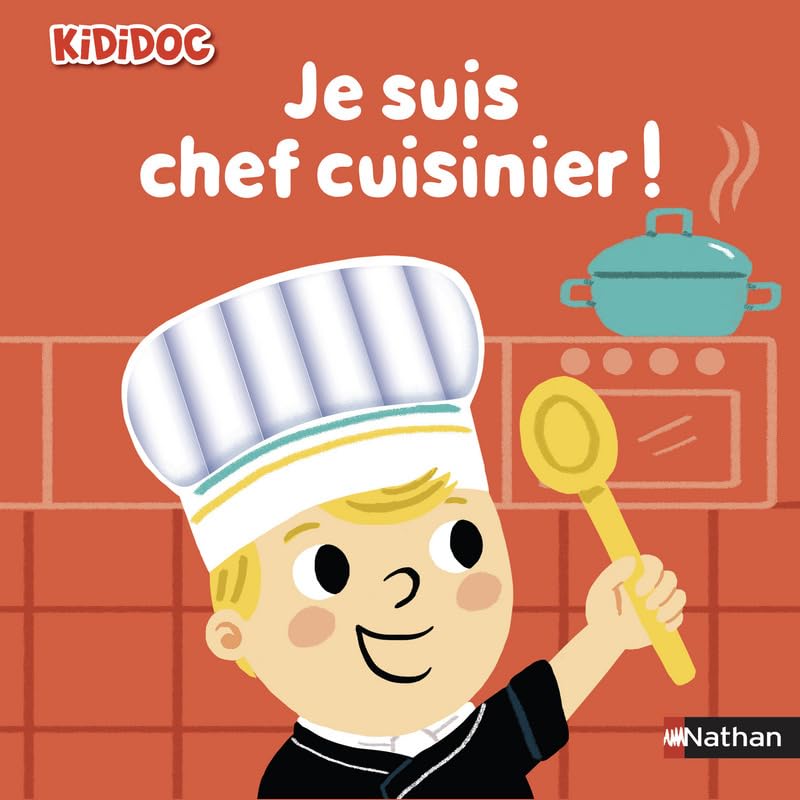 Je suis chef cuisinier ! (21) 9782092564769