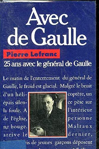 Avec de gaulle : vingt-cinq ans avec le general de gaulle 9782266034296