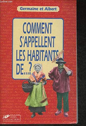 Comment s'appellent les habitants de ...? 9782258041554