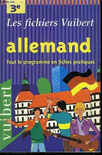 Allemand, 3ème : Tout le programme en fiches pratiques 9782711736461