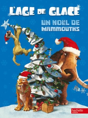 Un Noël glacé chez les mammouths 9782012270589