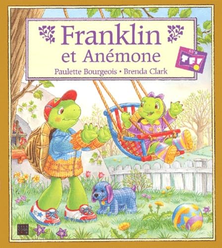 Franklin et Anémone 9782013925693