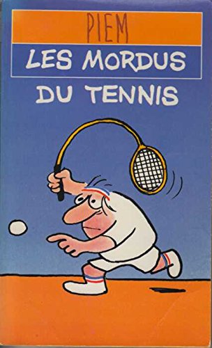 Les mordus du tennis 9782266016049