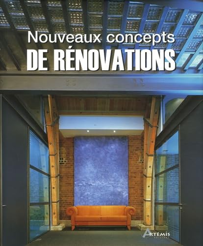 Nouveaux concepts de rénovations 9782844165077