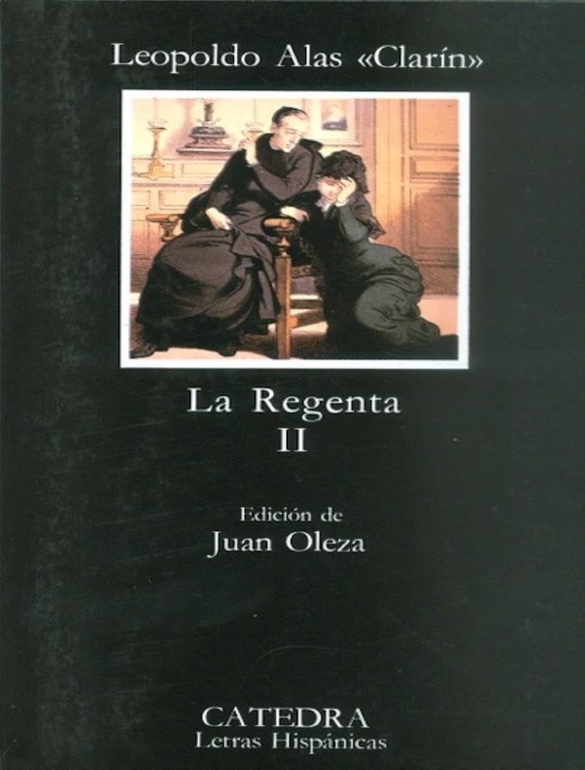 La regenta / the Regent 9788437604558