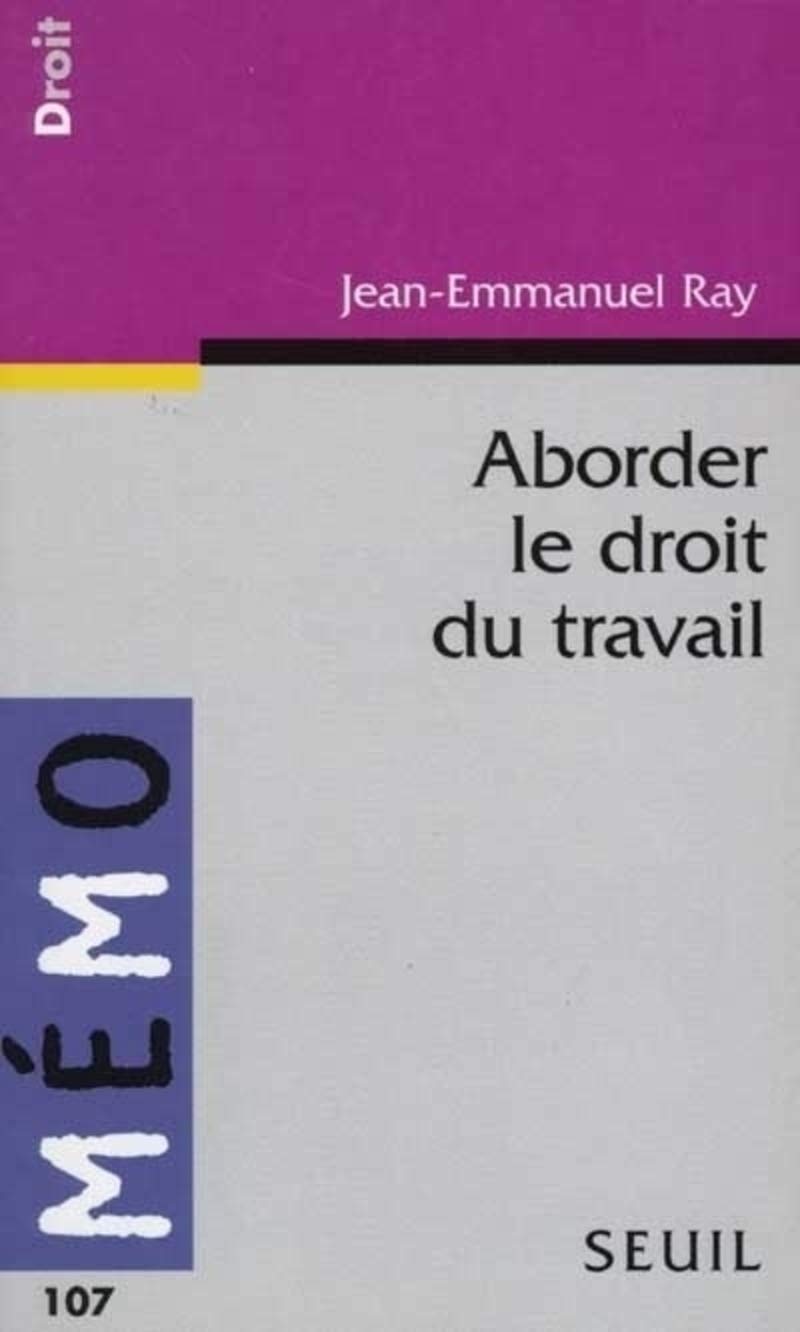 Aborder le droit du travail 9782020281997