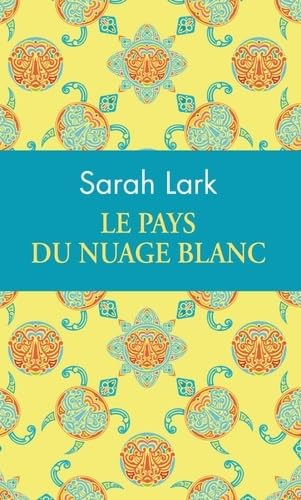 Le pays du nuage blanc: Edition collector 9782352878223