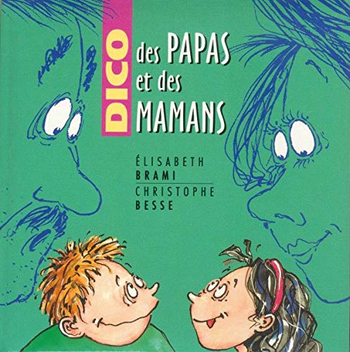 DICO DES PAPAS ET DES MAMANS 9782012233799
