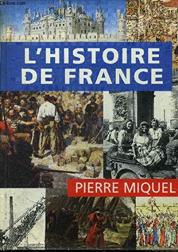 L'histoire de france. 9782743403683