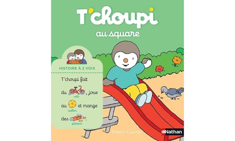 T'choupi au square - Histoire à 2 voix - Dès 2 ans 9782092589939