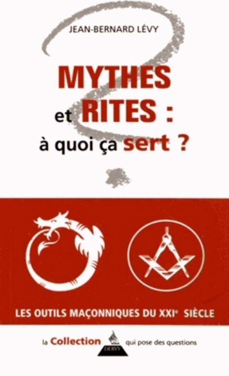 Mythes et Rites : à quoi ça sert ? 9782844549822