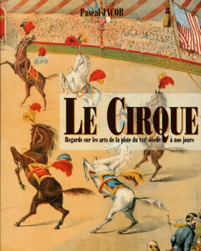 Le cirque 9782841100552