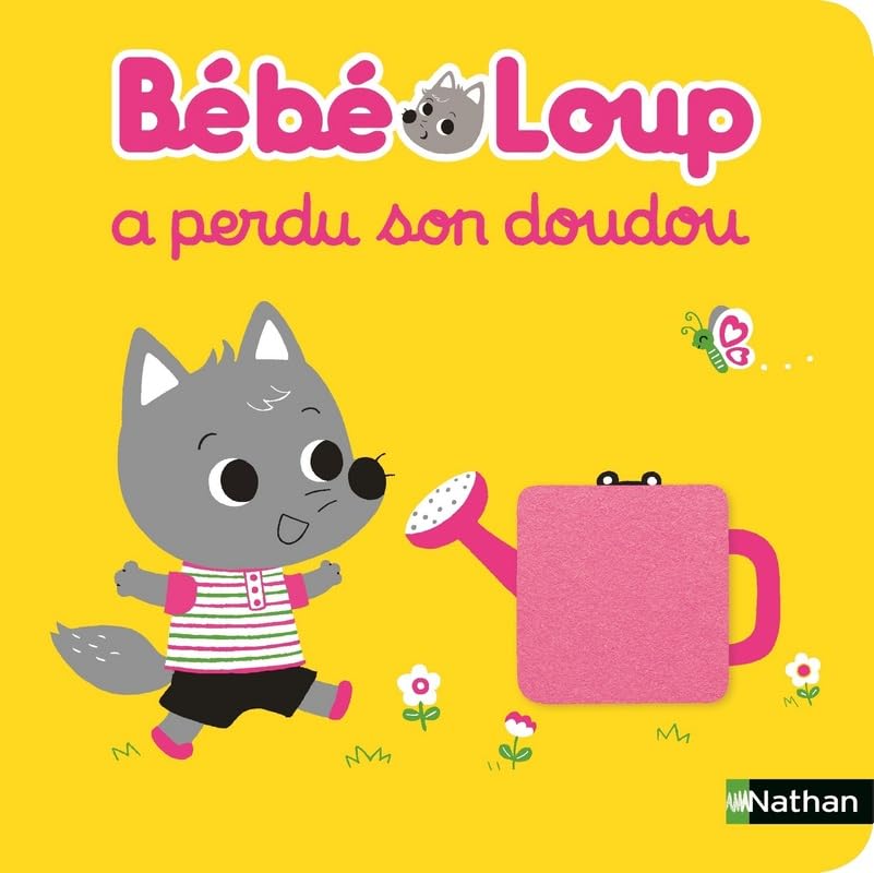 Bébé loup a perdu son doudou - Dès 6 mois 9782092583692