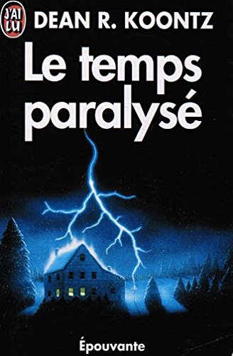 Le temps paralysé 9782277232919