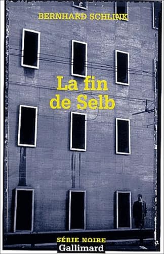 La Fin de Selb 9782070423118