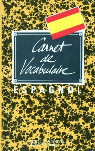 Carnet de vocabulaire : espagnol 9782010191275