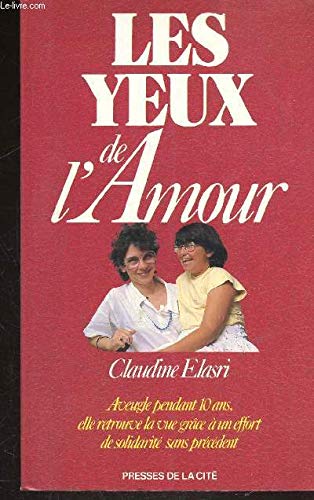 Les yeux de l'amour 9782724240719