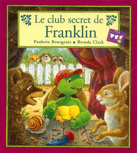 Le club secret de Franklin 9782013910521