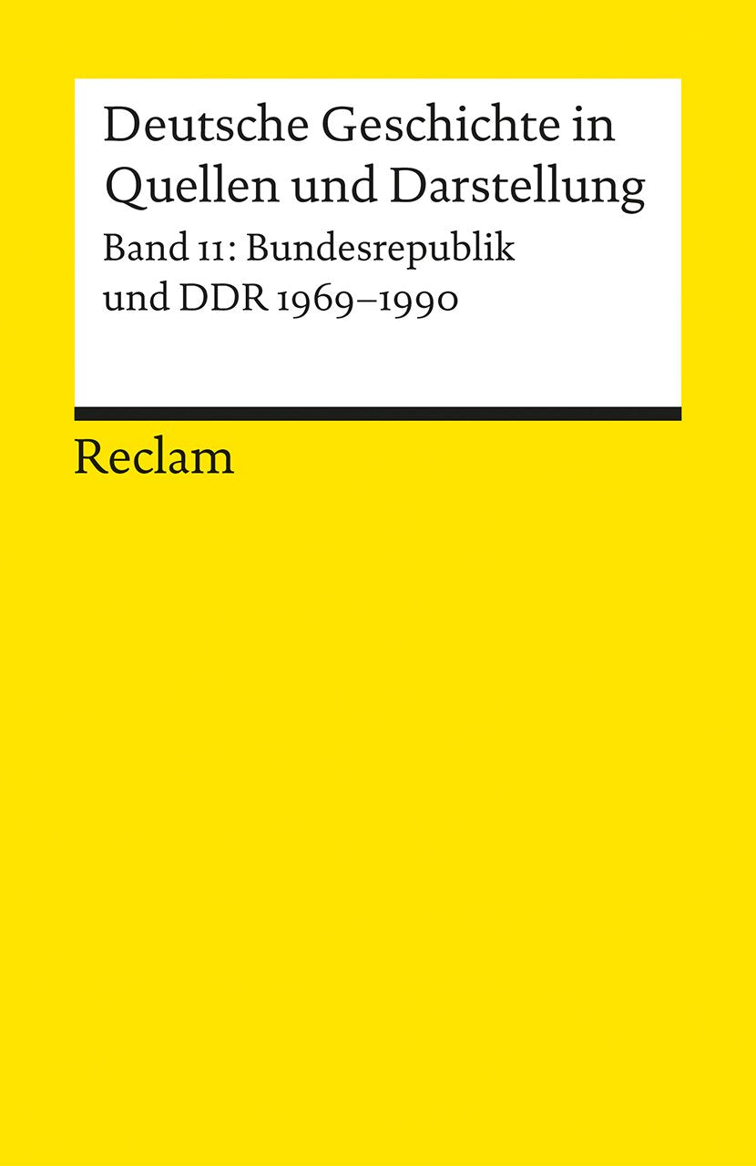 Bundesrepublik Und DDR 1969-1990: Band 11 9783150170113