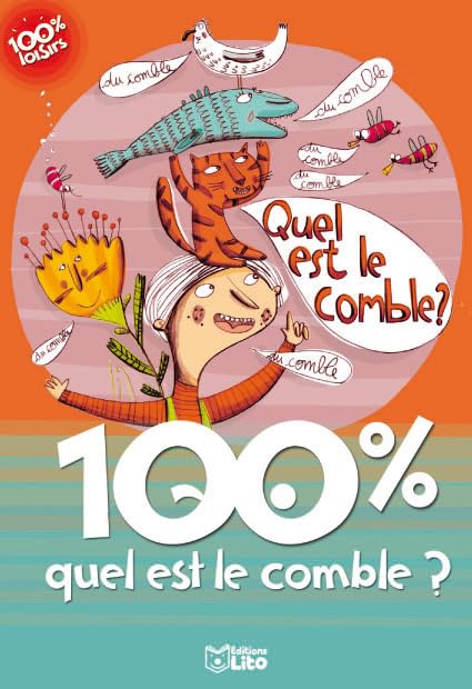 100% quel est le comble ? 9782244478593