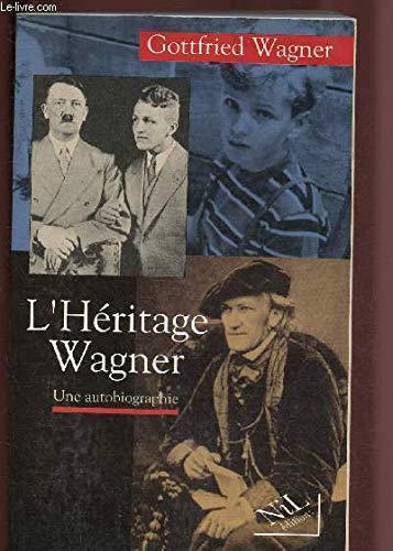 L'Héritage Wagner 9782841111015