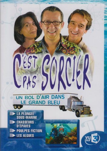 C'est pas sorcier : un bol d'air dans le grand bleu 3333297172615