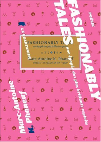 Fashionably Tales : une épopée des plus brillants exploits 9782923400303
