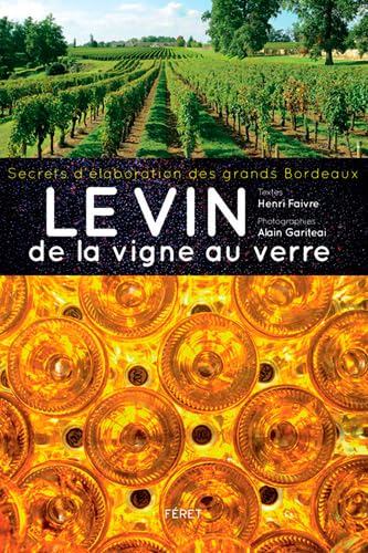 Vin de la vigne au verre (Le) 9782351561577