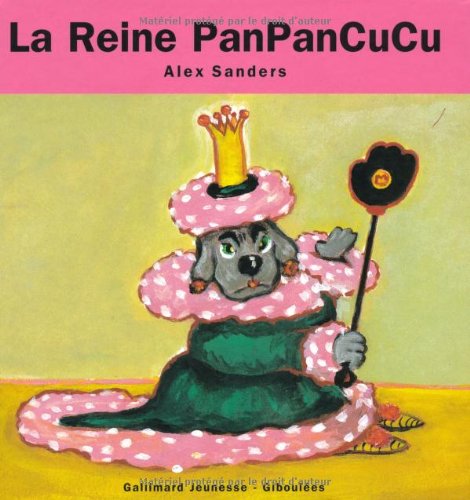 LA REINE PANPANCUCU 9782070518715