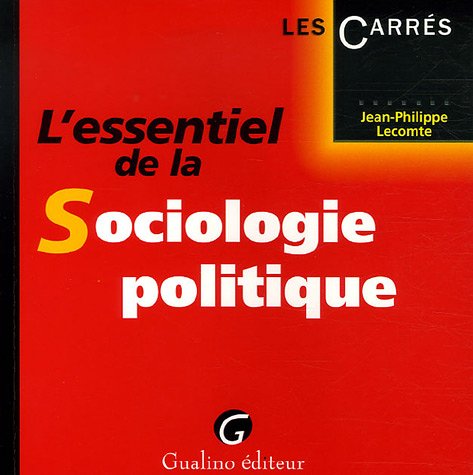 L'essentiel de la Sociologie politique 9782842007614