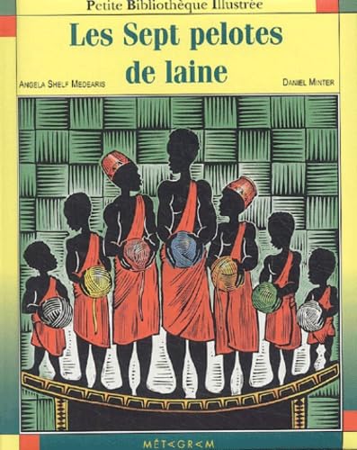 Les Sept pelotes de laine 9782884809818