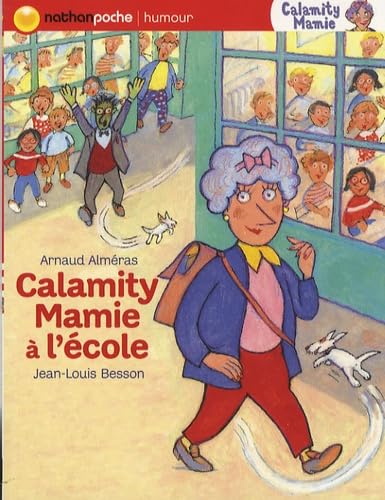 Calamity Mamie à l'école 9782092525555