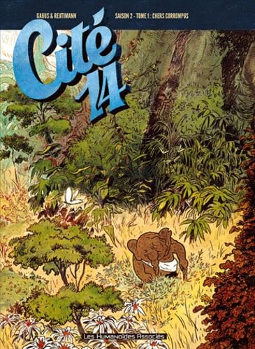 Cité 14 saison 2, Tome 1 : Chers corrompus... - FAUVE D’ANGOULEME 2012 – PRIX DE LA SÉRIE 9782731623888