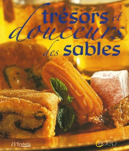 Trésors et douceurs des sables 9782737227653