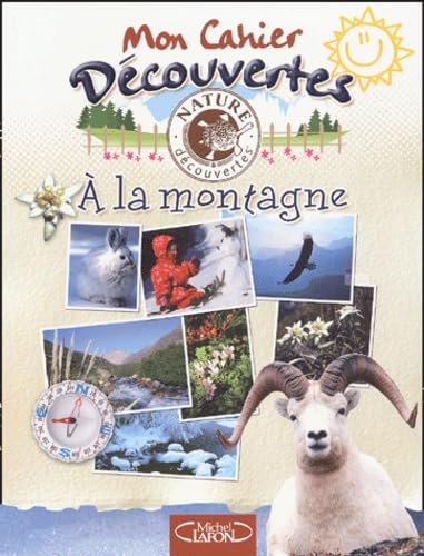 Les Carnets de vacances à la montagne 9782840989585