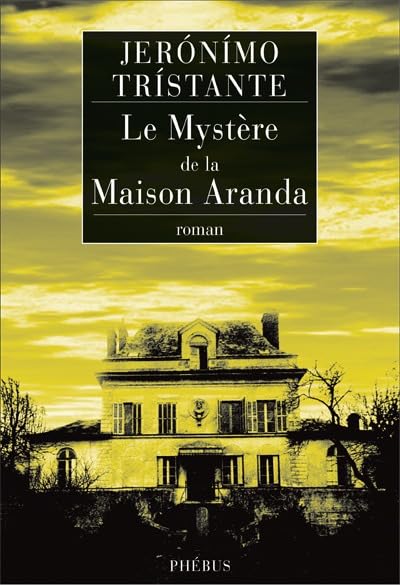 Le Mystère de la Maison Aranda 9782752903594