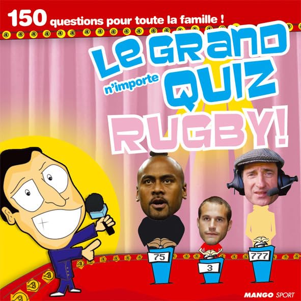 GRAND N'IMPORTE QUIZ RUGBY !(LE) 9782842706586