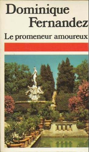 Le Promeneur amoureux (Presses pocket) 9782266020350
