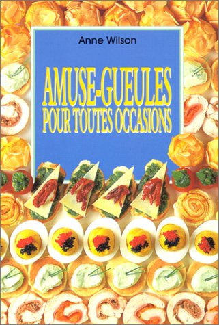Amuse-Gueules pour toutes occasions 9783895083532