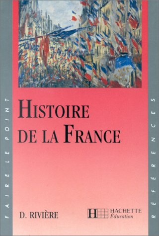 Faire le point: Histoire de la France 9782011667649