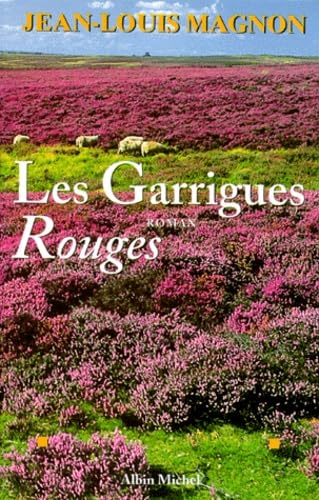 Les Garrigues rouges 9782226104366