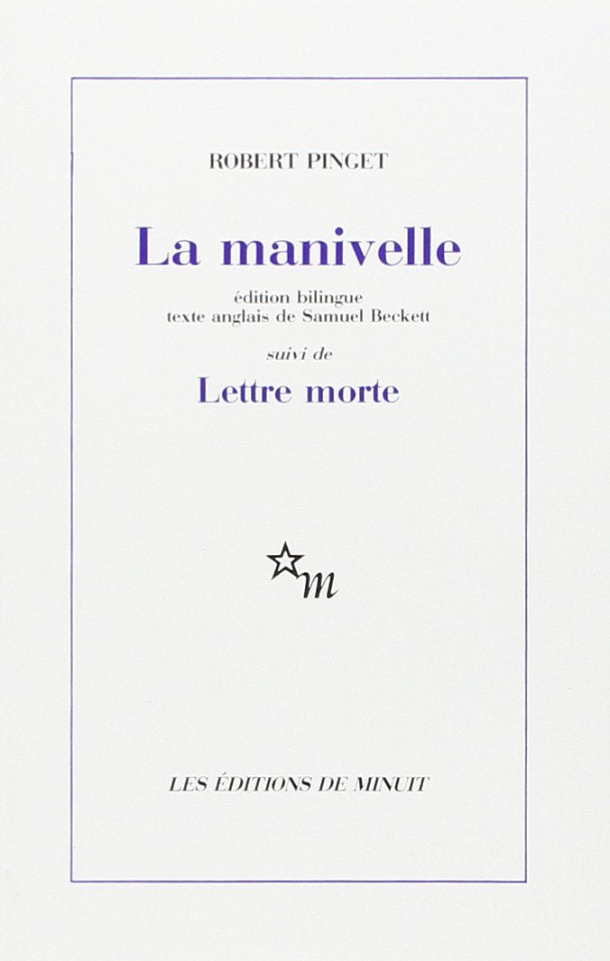 La manivelle suivi de Lettre morte 9782707310613